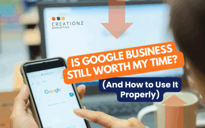 Is Google Business Still Worth My Time? (And How to Use It Properly)